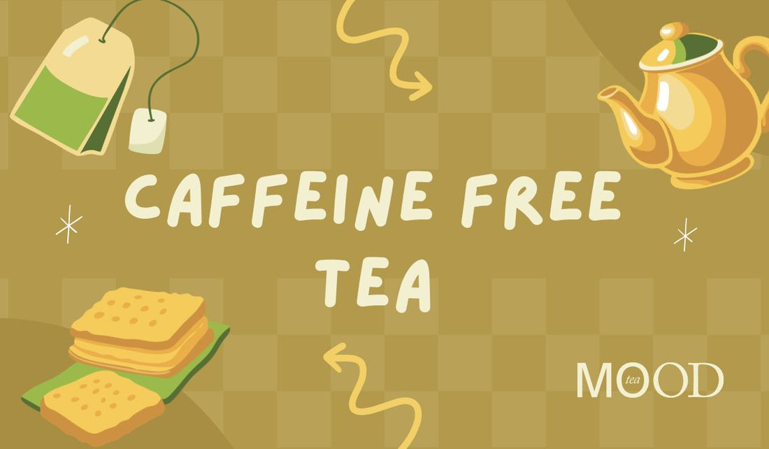 Caffeine Free Tea in Australia: The Complete Guide